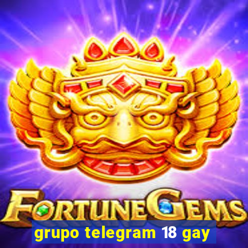 grupo telegram 18 gay